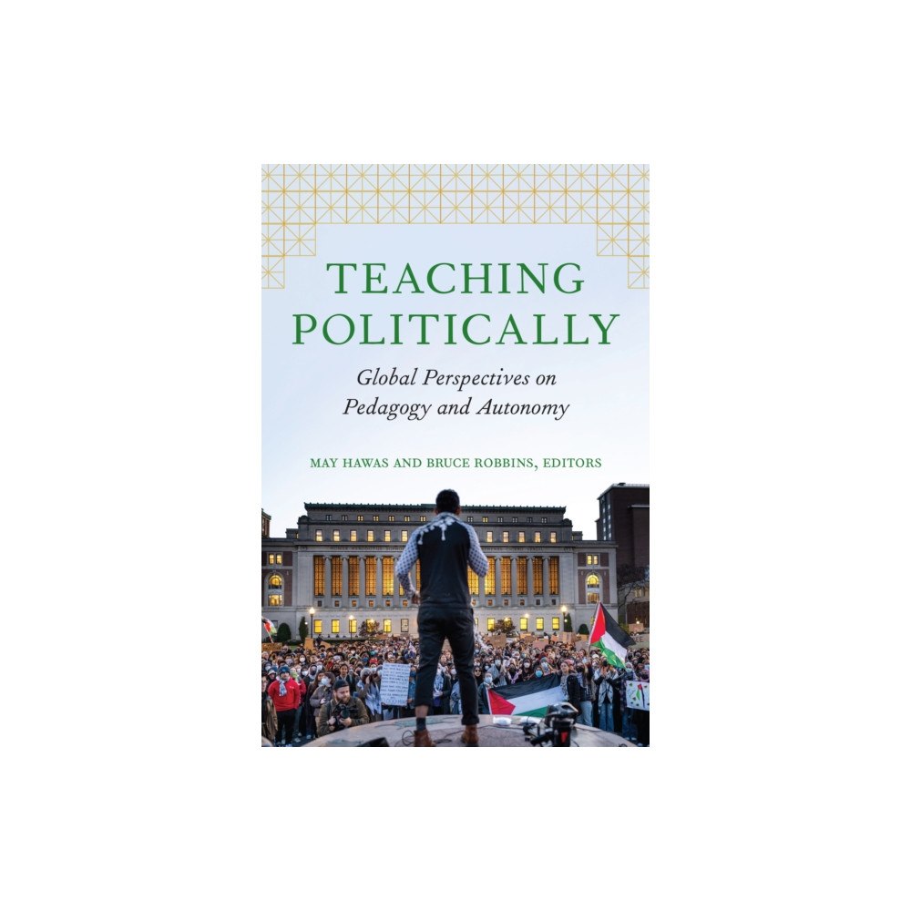 Fordham university press Teaching Politically (häftad, eng)