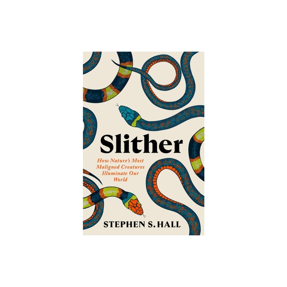 Grand Central Publishing Slither (inbunden, eng)