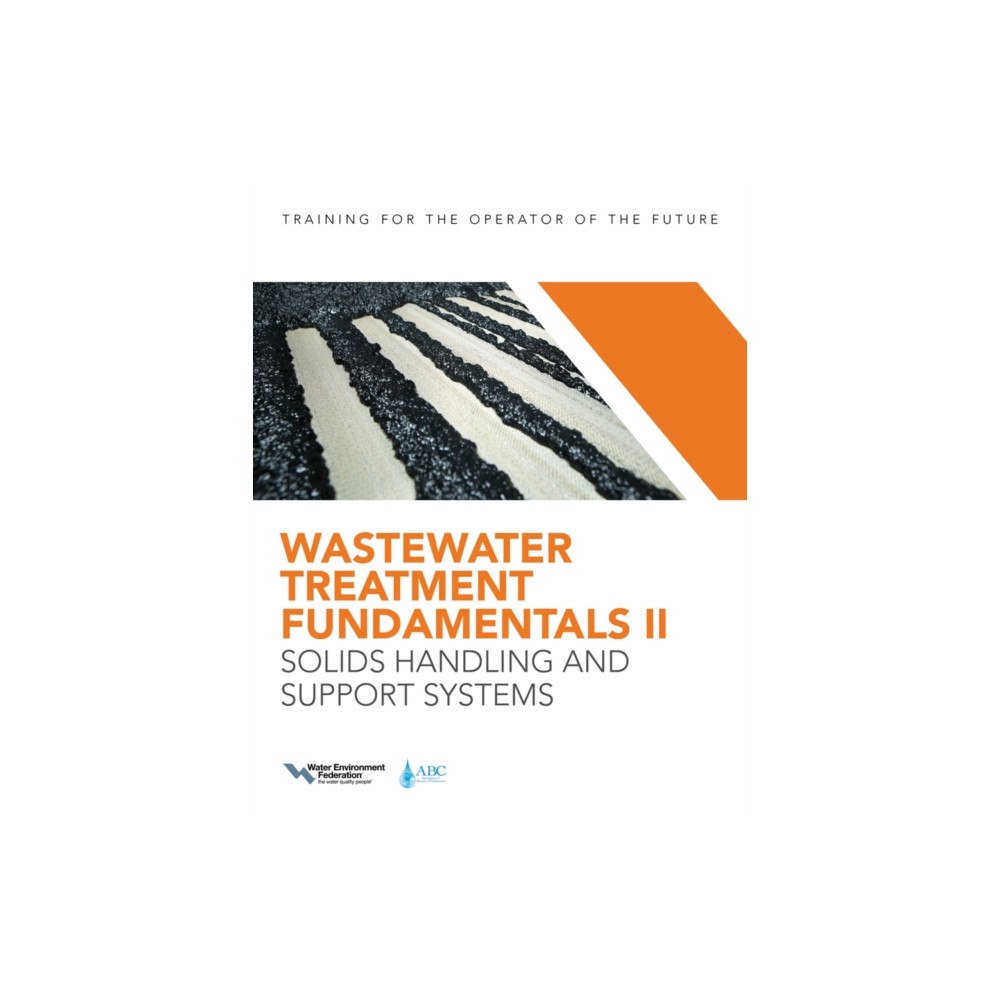 Water Environment Federation,US Wastewater Treatment Fundamentals II (häftad, eng)