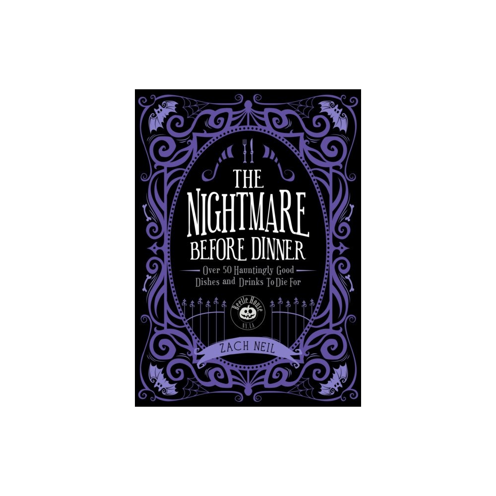 Quarto Publishing Group USA Inc The Nightmare Before Dinner (inbunden, eng)