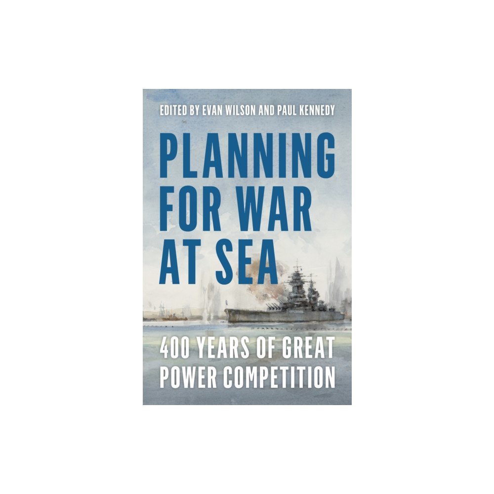 Naval Institute Press Planning for War at Sea (inbunden, eng)