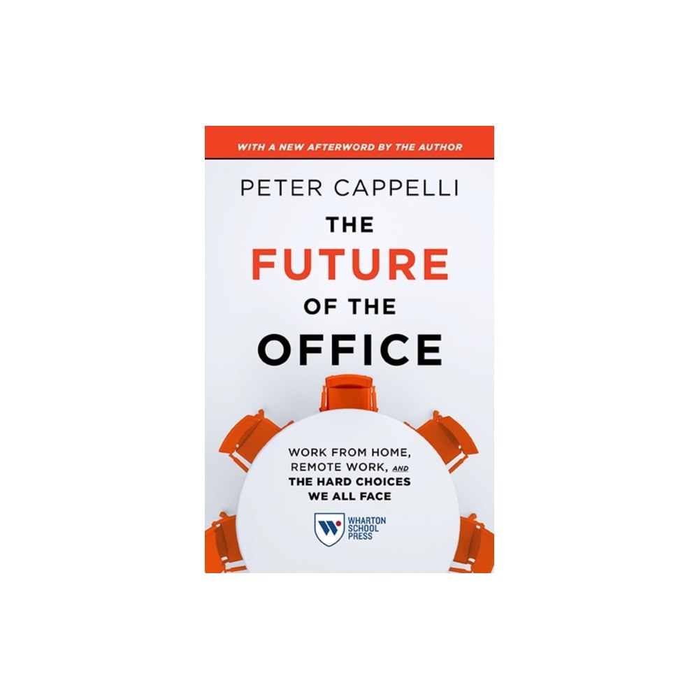 Wharton Digital Press The Future of the Office, with a New Afterword by the Author (häftad, eng)