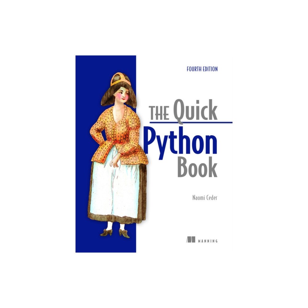 Manning Publications The Quick Python Book, Fourth Edition (häftad, eng)