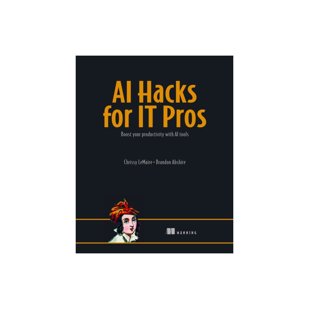 Manning Publications AI for Everyday IT (häftad, eng)