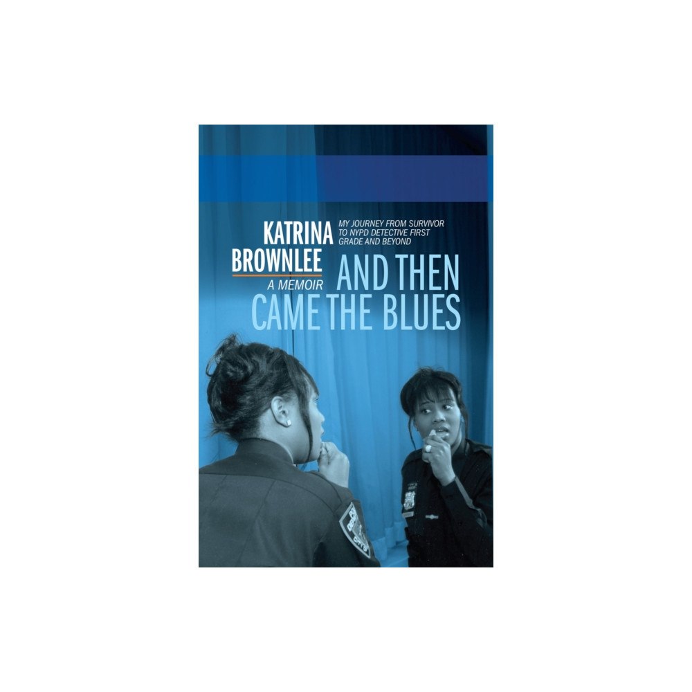 Akashic Books,U.S. And Then Came The Blues (inbunden, eng)