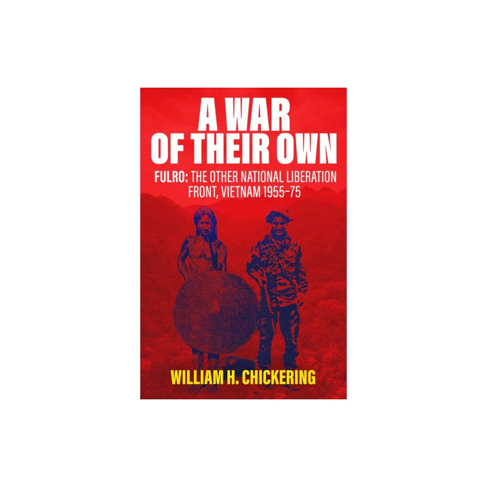 Casemate Publishers A War of Their Own (inbunden, eng)