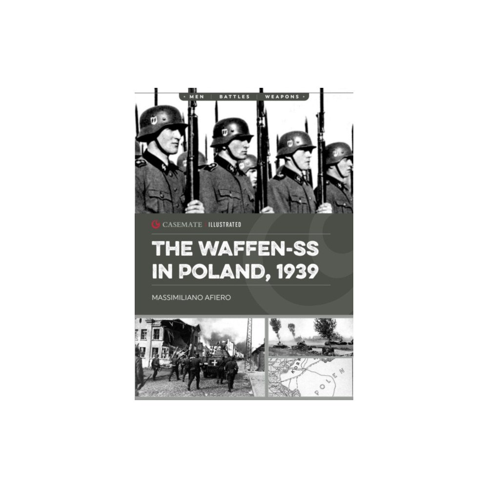 Casemate Publishers The Waffen-SS in Poland, 1939 (häftad, eng)