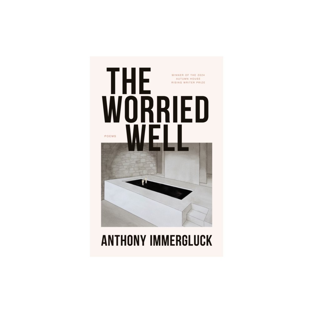 Autumn House Press The Worried Well (häftad, eng)