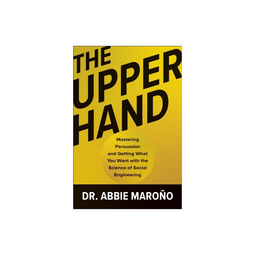 BenBella Books The Upper Hand (inbunden, eng)