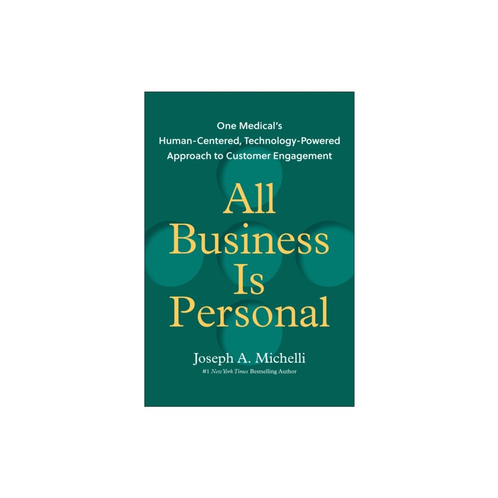 BenBella Books All Business Is Personal (inbunden, eng)