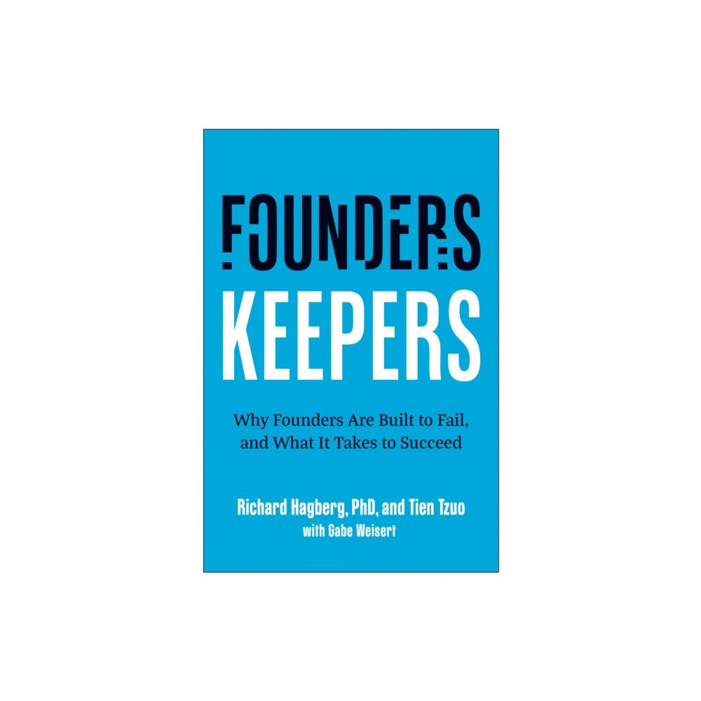 BenBella Books Founders, Keepers (inbunden, eng)