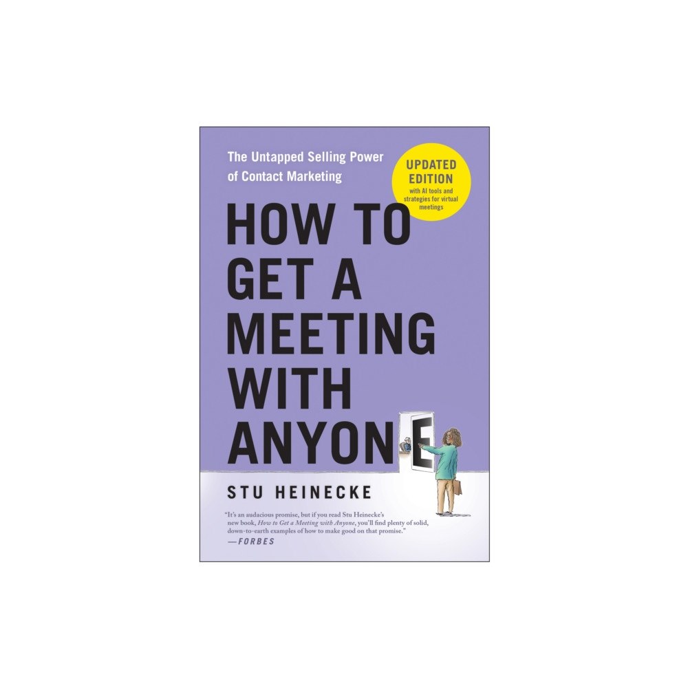 BenBella Books How to Get a Meeting with Anyone, Updated Edition (häftad, eng)