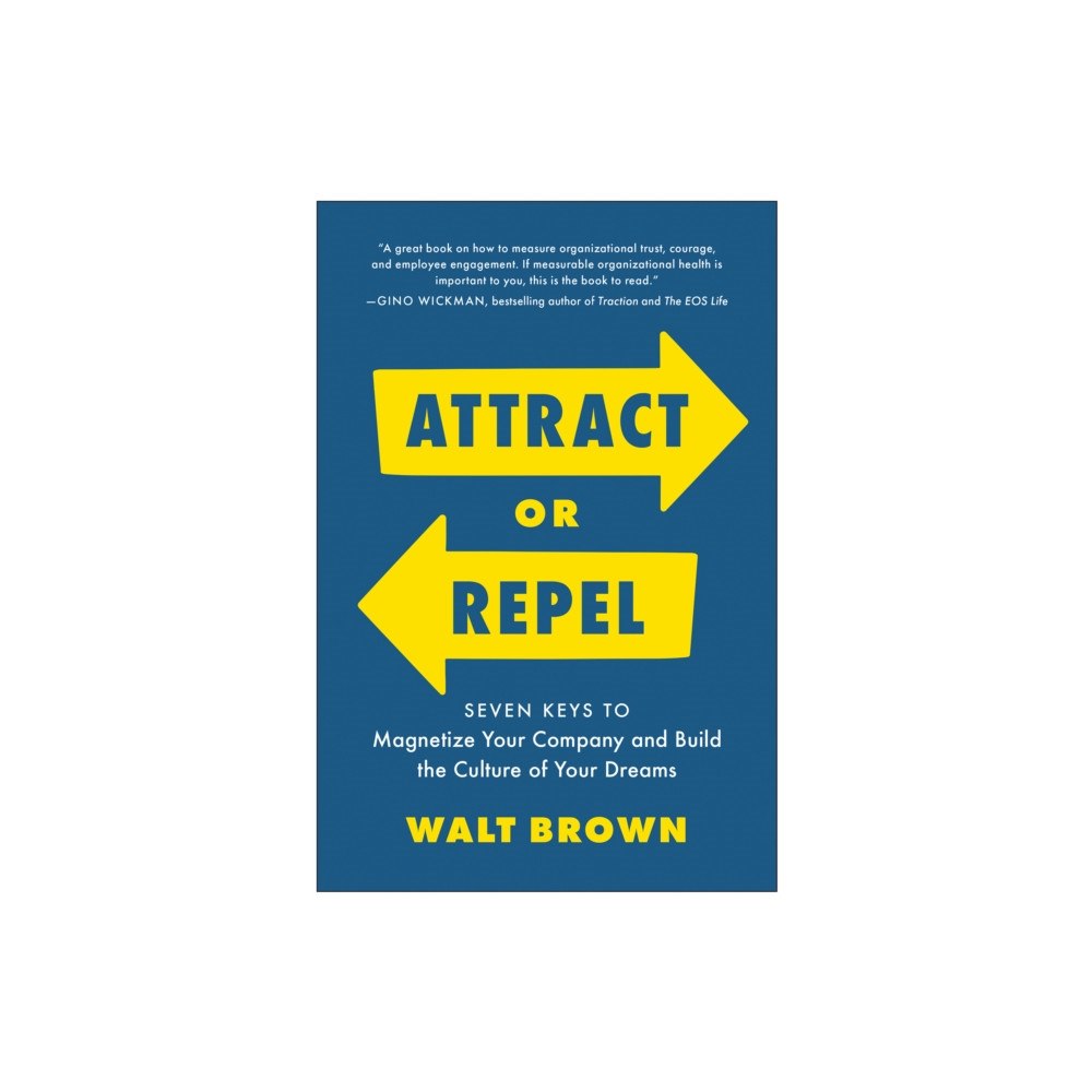 BenBella Books Attract or Repel (inbunden, eng)