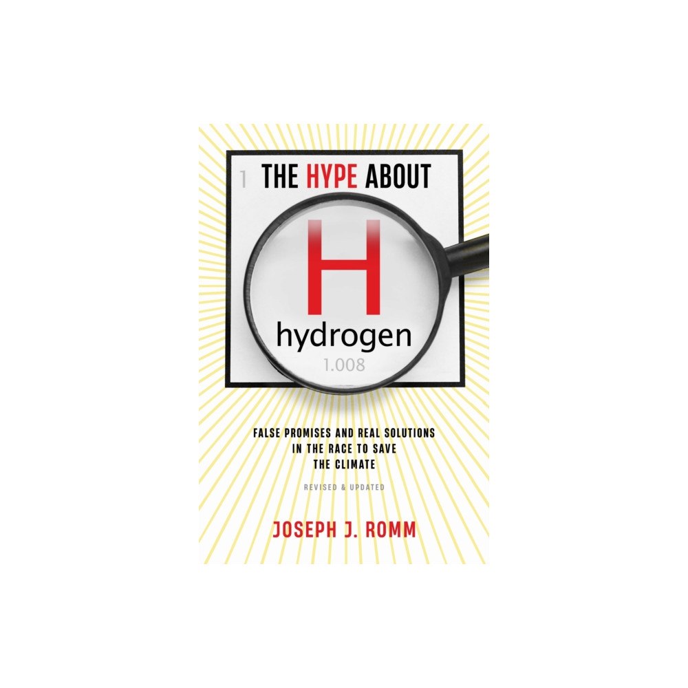Princeton University Press The Hype about Hydrogen, Revised Edition (häftad, eng)
