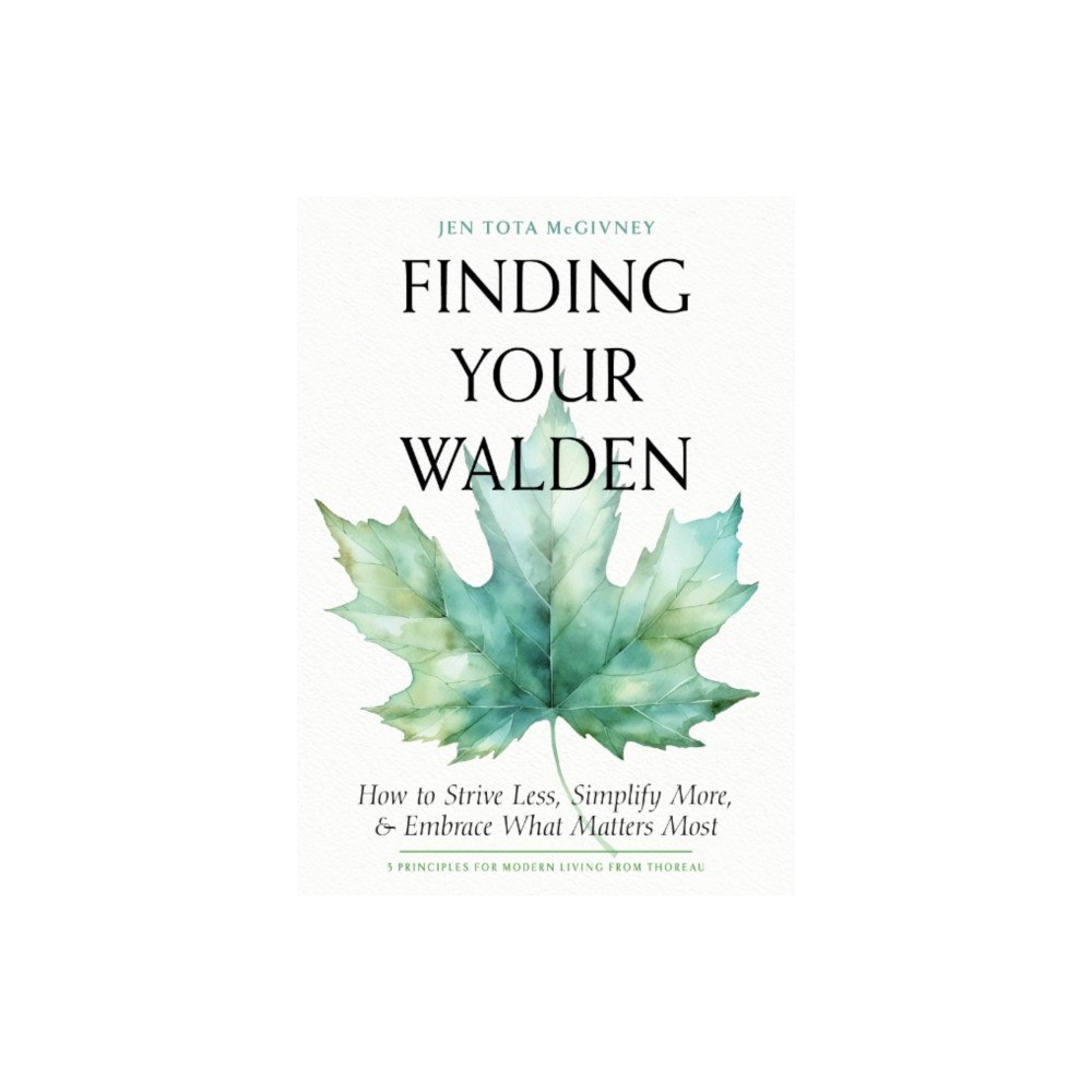 Red Wheel/Weiser Finding Your Walden (häftad, eng)