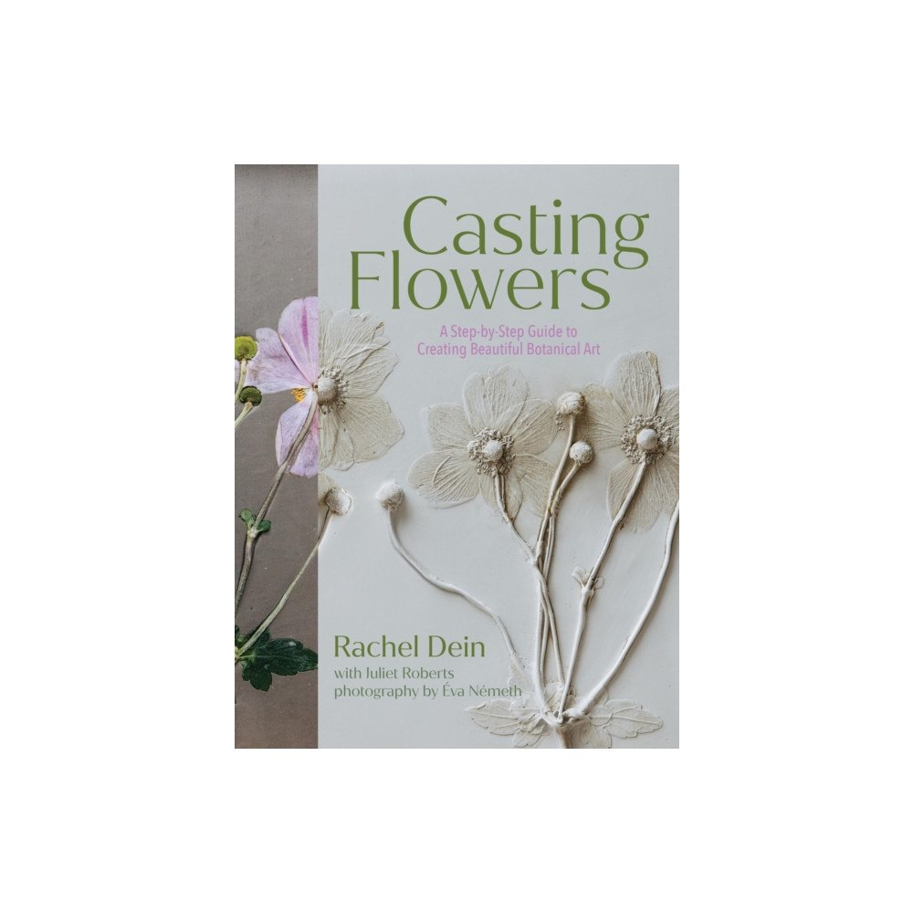 Workman Publishing Casting Flowers (inbunden, eng)