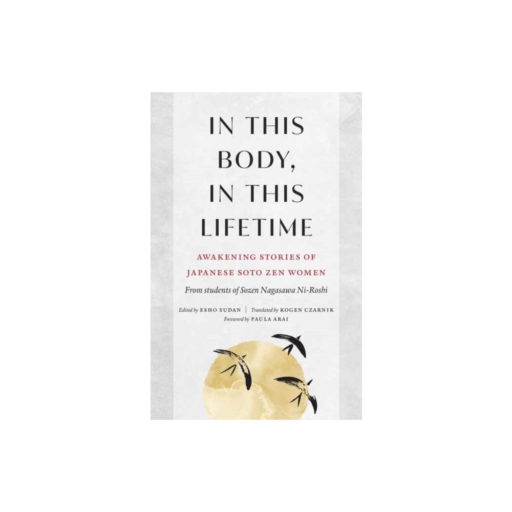 Shambhala Publications Inc In This Body, In This Lifetime (häftad, eng)