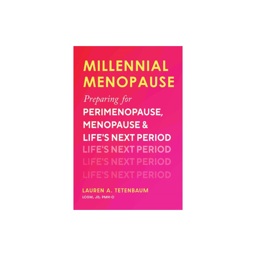 Ulysses Press Millennial Menopause (häftad, eng)