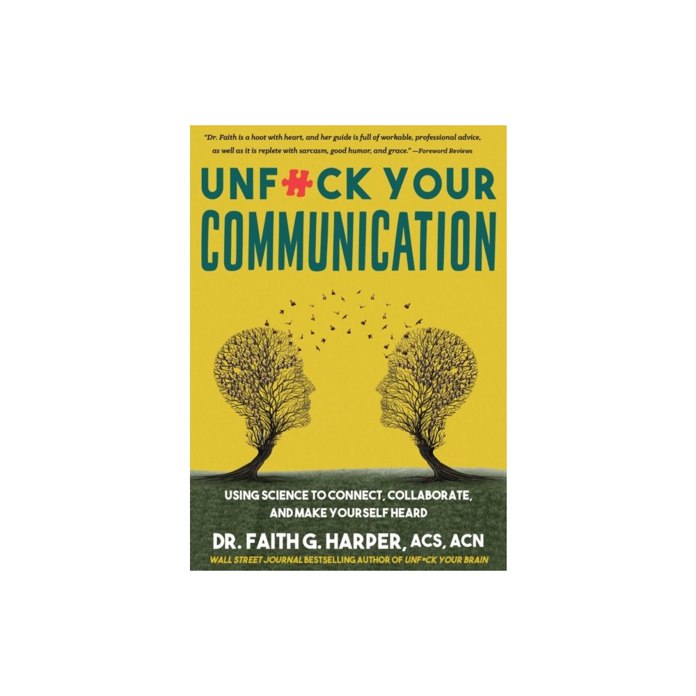 Microcosm Publishing Unfuck Your Communication (häftad, eng)