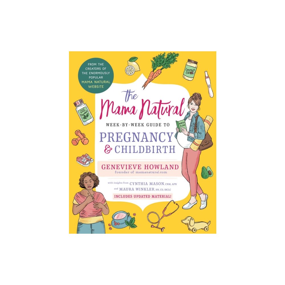 Simon & Schuster The Mama Natural Week-by-Week Guide to Pregnancy and Childbirth (häftad, eng)