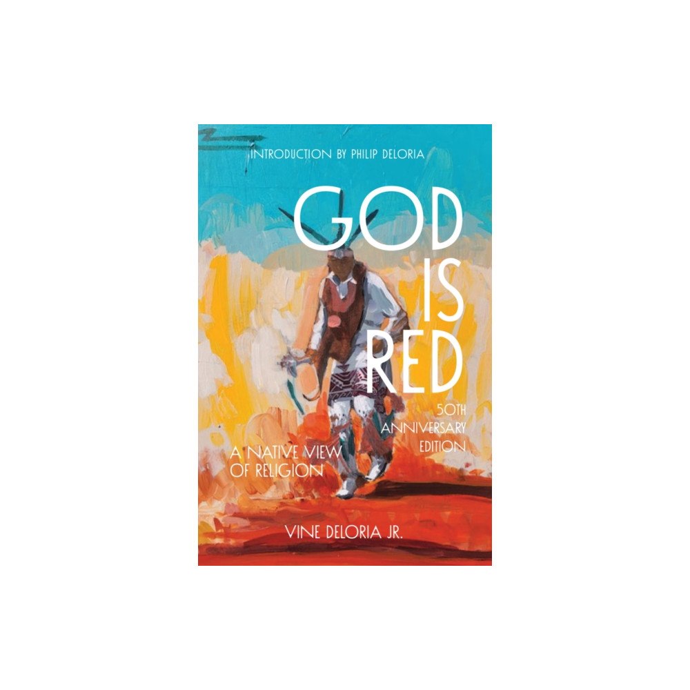Fulcrum Publishing God Is Red (häftad, eng)