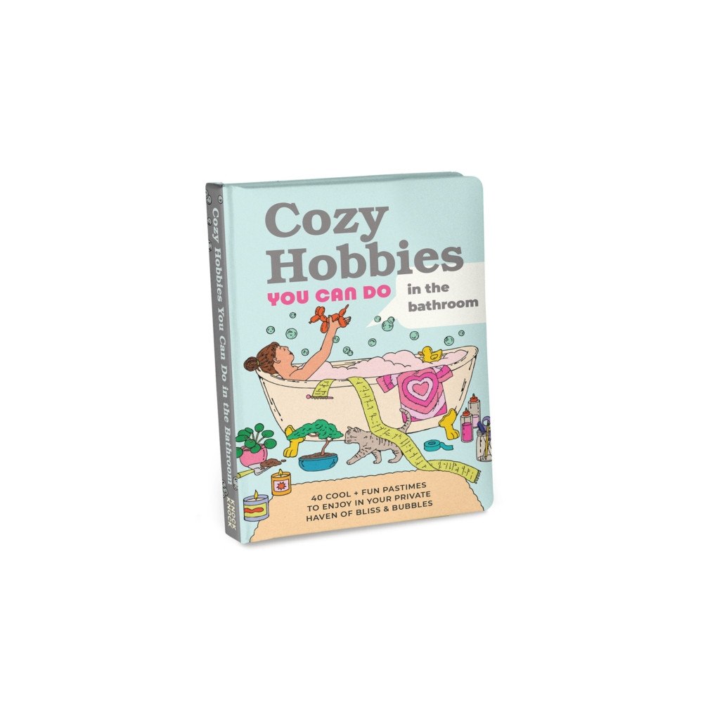 Knock Knock Knock Knock Cozy Hobbies You Can Do In the Bathroom (inbunden, eng)