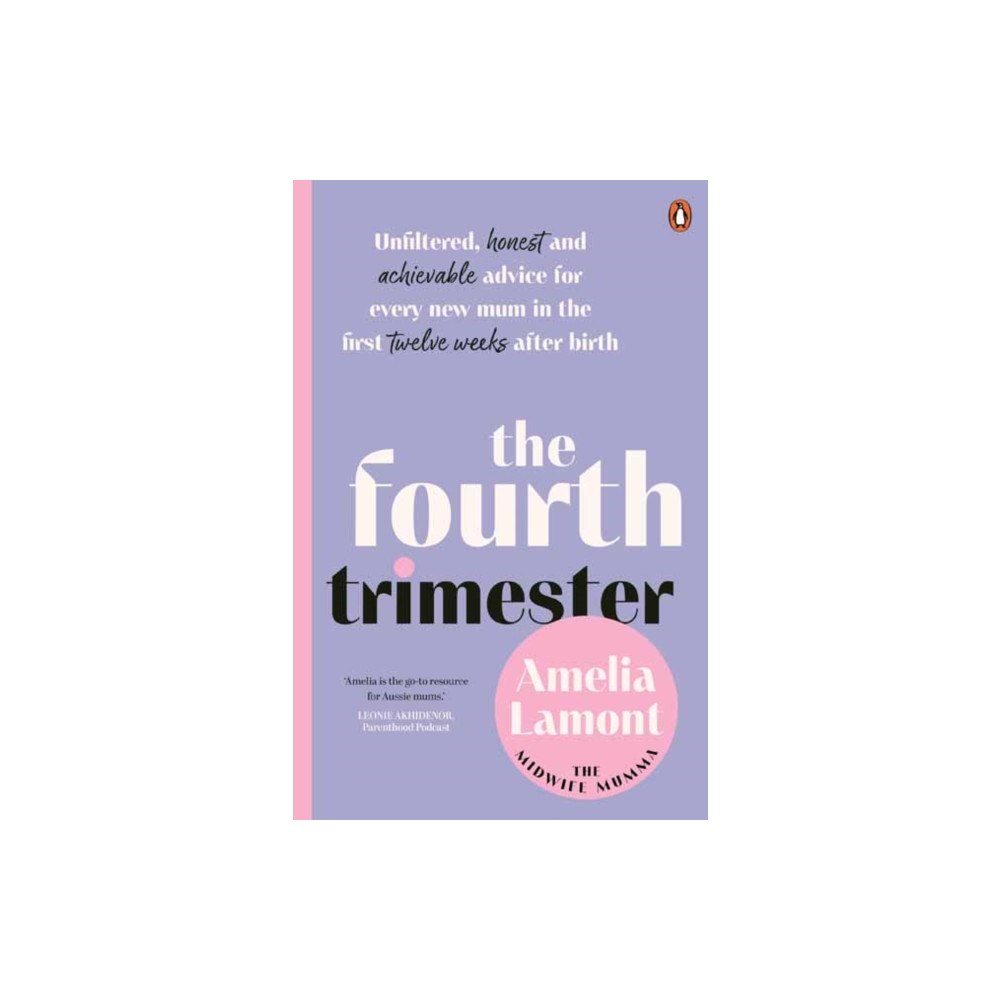 Penguin Random House Australia The Fourth Trimester (häftad, eng)