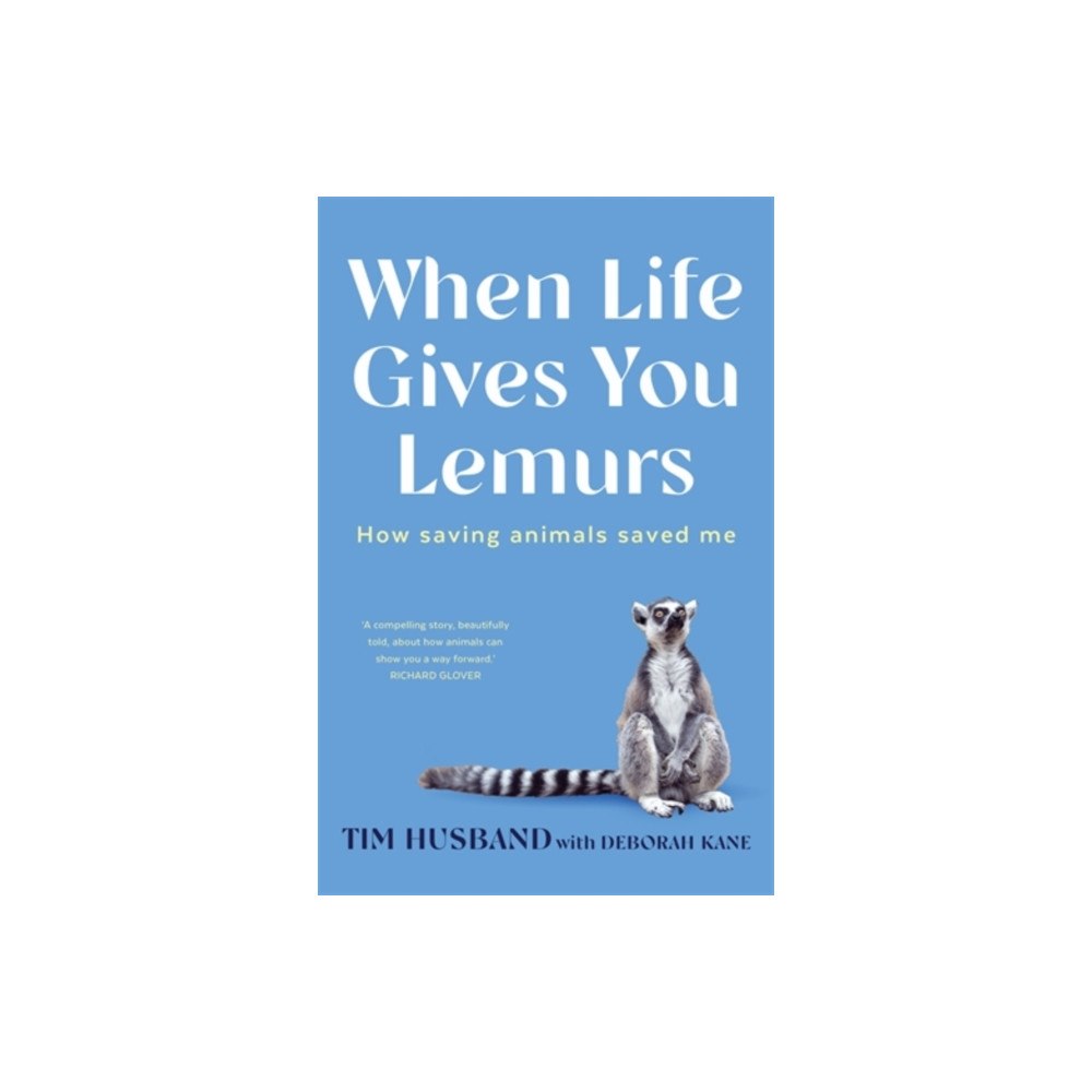 Allen & Unwin When Life Gives You Lemurs (häftad, eng)
