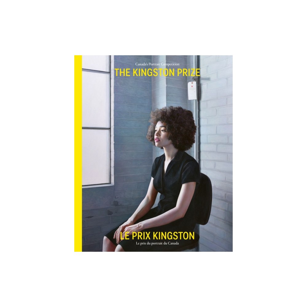 Goose Lane Editions The Kingston Prize | Le Prix Kingston (inbunden, eng)
