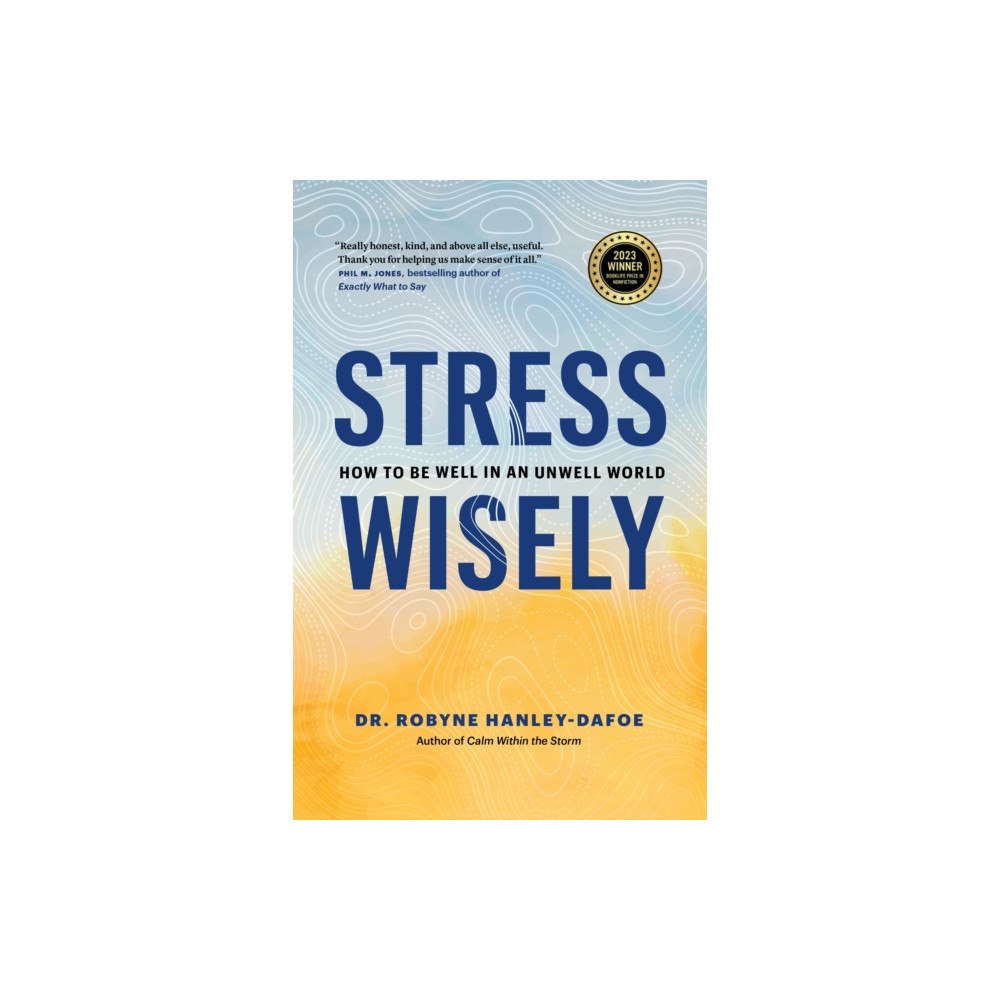 Page Two Books, Inc. Stress Wisely (häftad, eng)