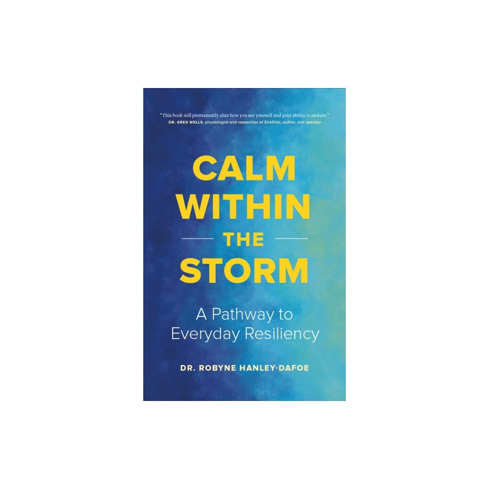 Page Two Books, Inc. Calm Within the Storm (häftad, eng)