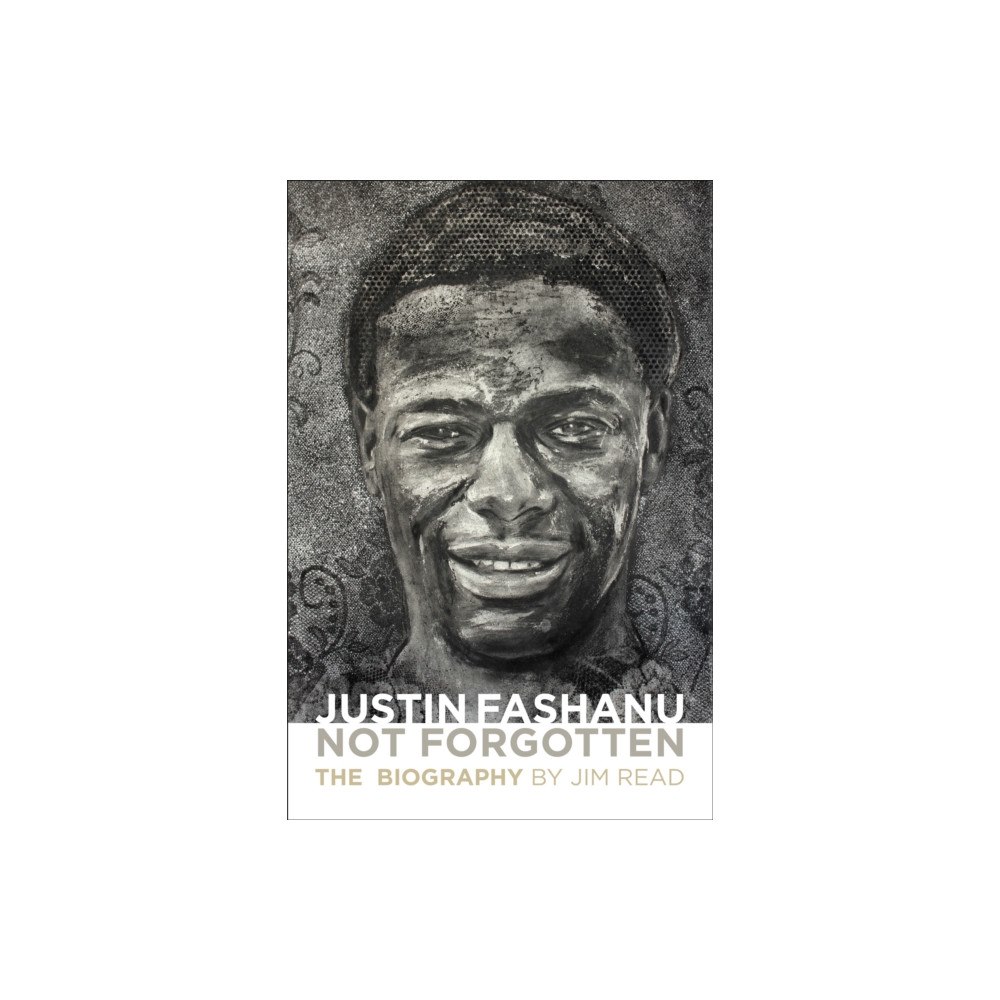 JMD Media Justin Fashanu. Not Forgotten. (häftad, eng)