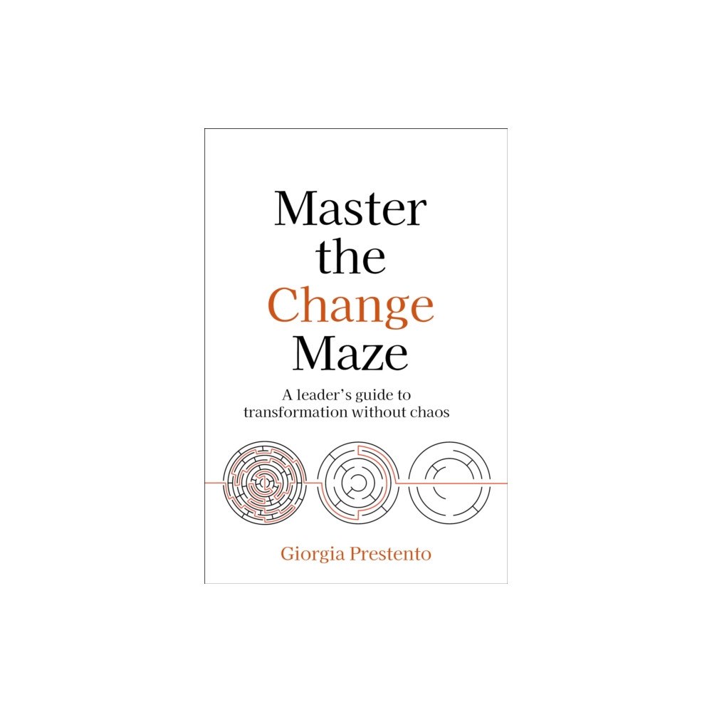 Rethink Press Master the Change Maze (häftad, eng)