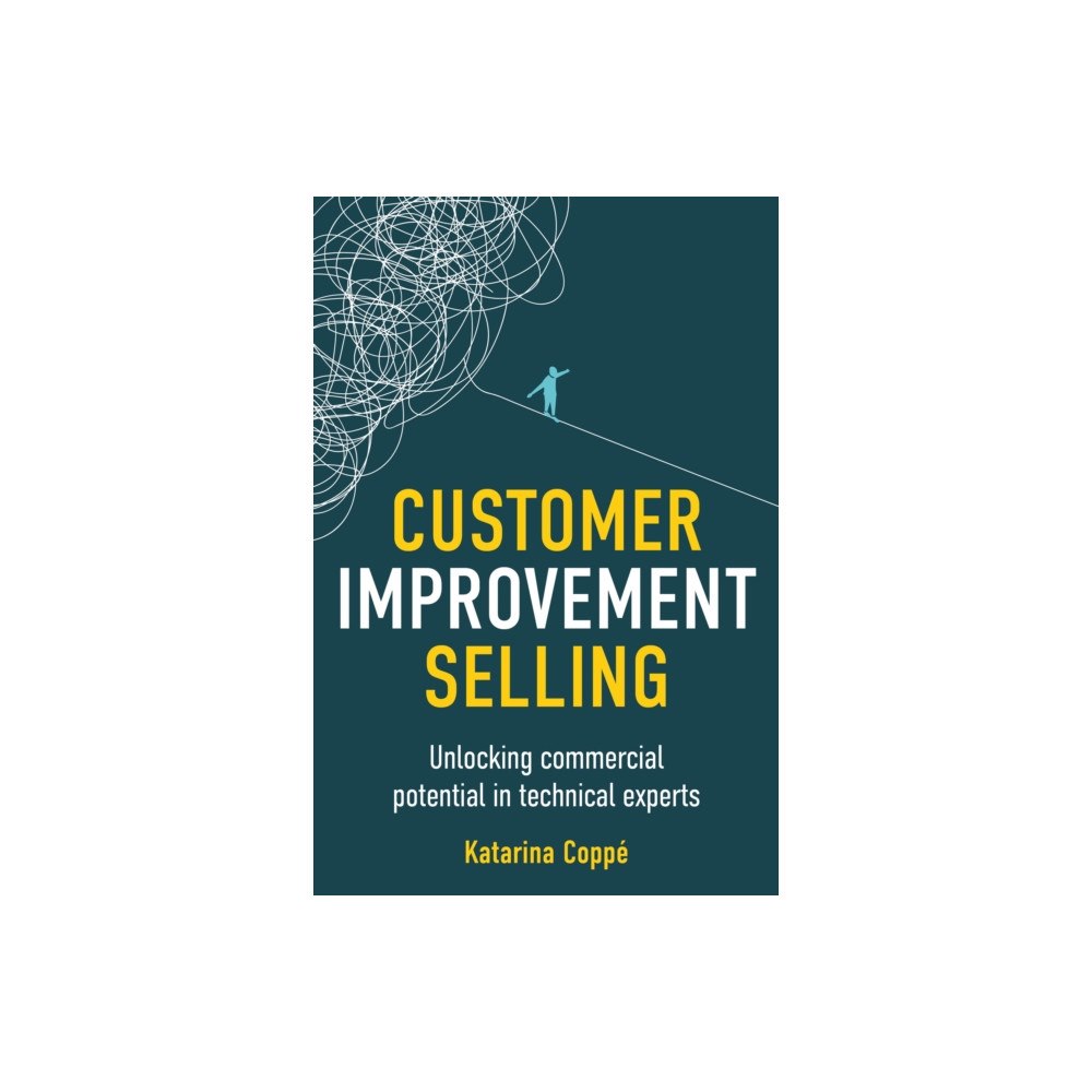 Rethink Press Customer Improvement Selling (häftad, eng)