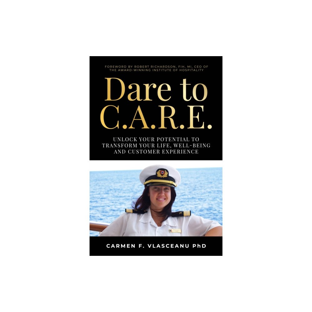 Rethink Press Dare to C.A.R.E (häftad, eng)