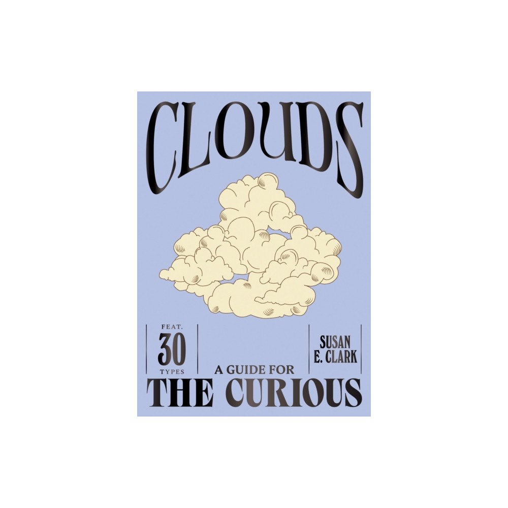 Hardie Grant Books (UK) Clouds (inbunden, eng)
