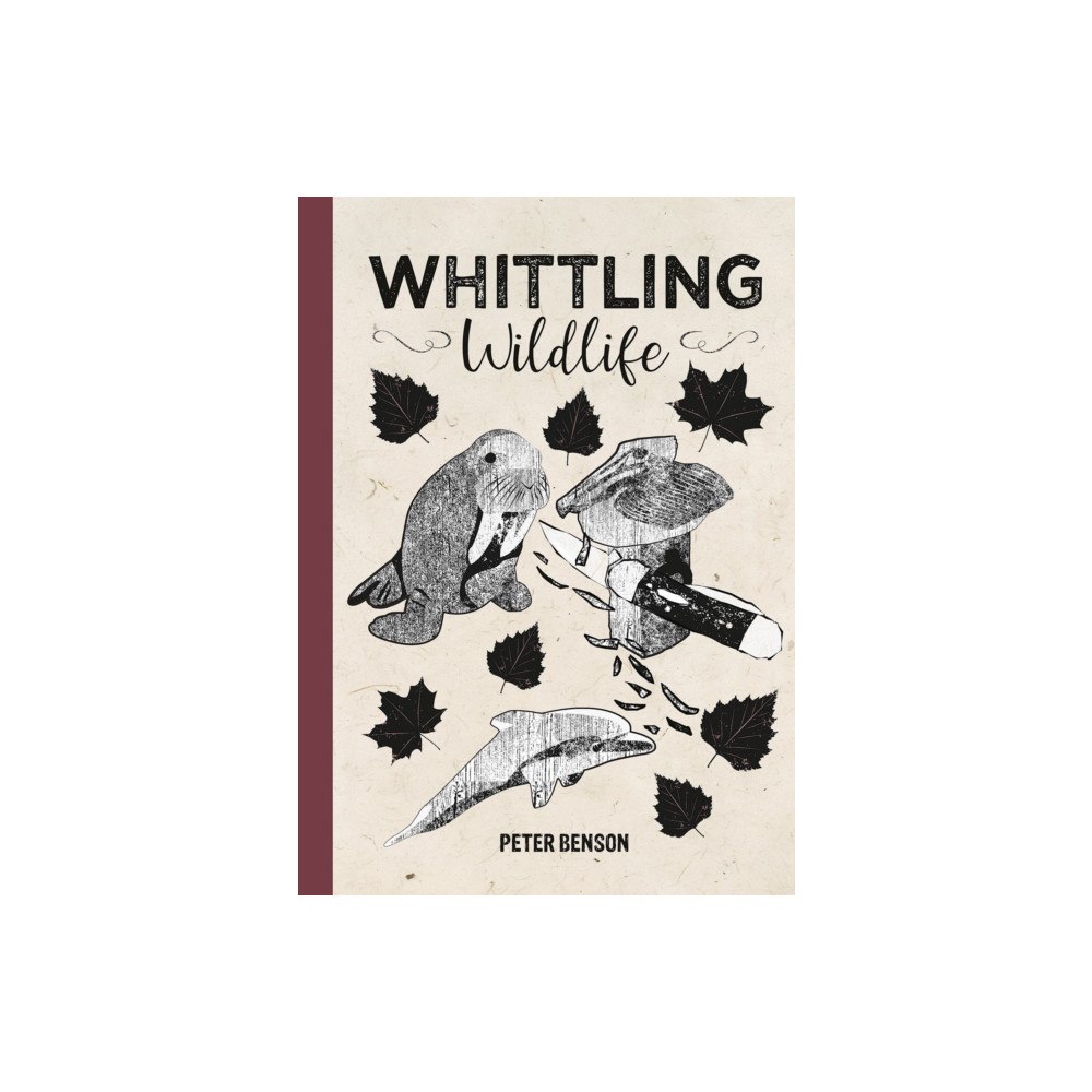 GMC Publications Whittling Wildlife (inbunden, eng)