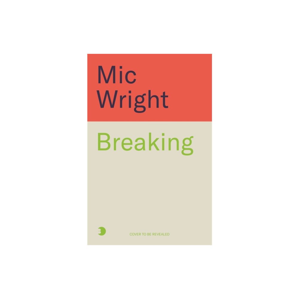 Bonnier Books Ltd Breaking (inbunden, eng)