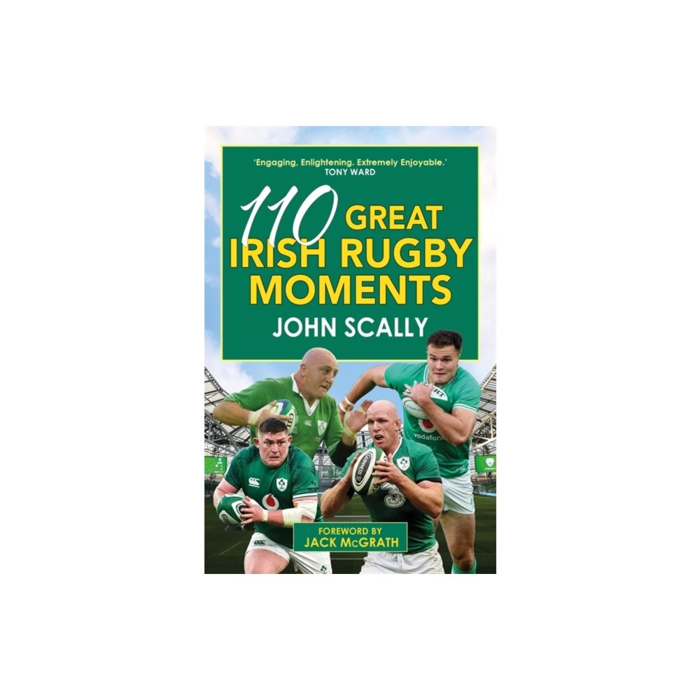 Bonnier Books Ltd 110 Great Irish Rugby Moments (häftad, eng)