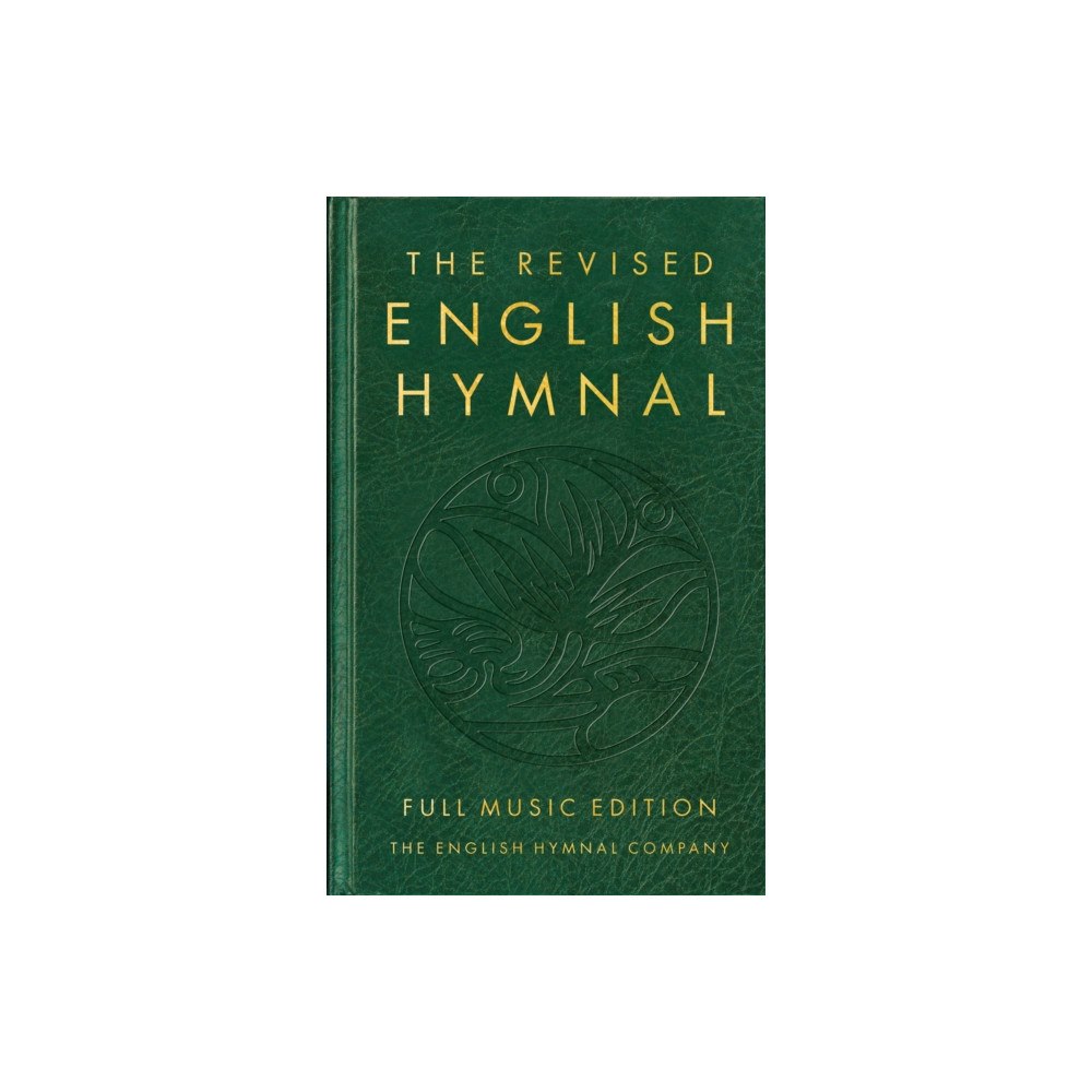 Canterbury Press Norwich The Revised English Hymnal Full Music edition (inbunden, eng)
