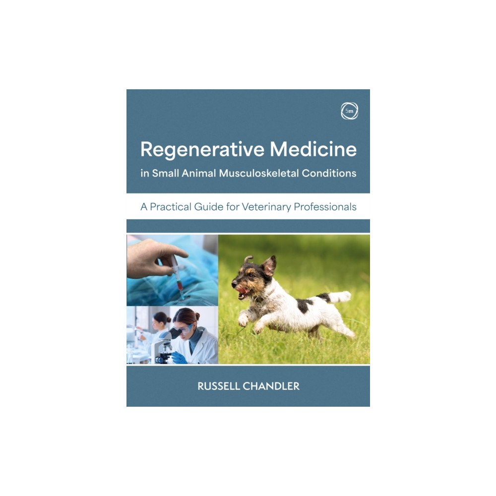 5M Books Ltd Regenerative Medicine in Small Animal Musculoskeletal Conditions (häftad, eng)