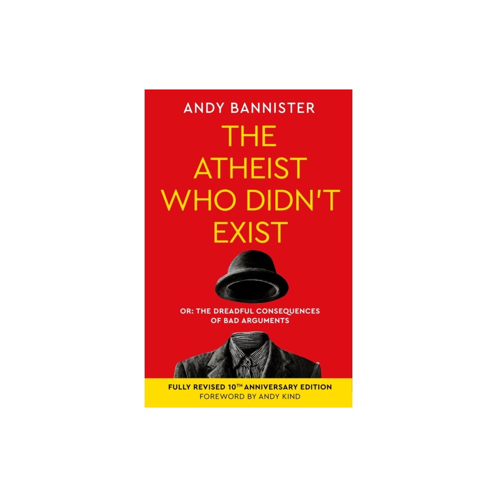 Inter-Varsity Press The Atheist Who Didn't Exist (Fully Revised 10th Anniversary Edition) (häftad, eng)