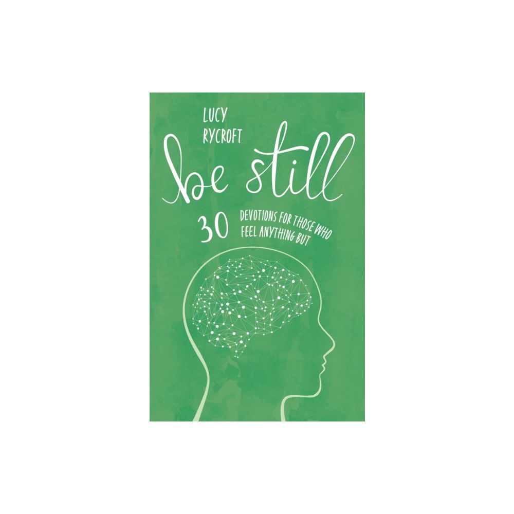 Brf (the bible reading fellowship) Be Still (häftad, eng)