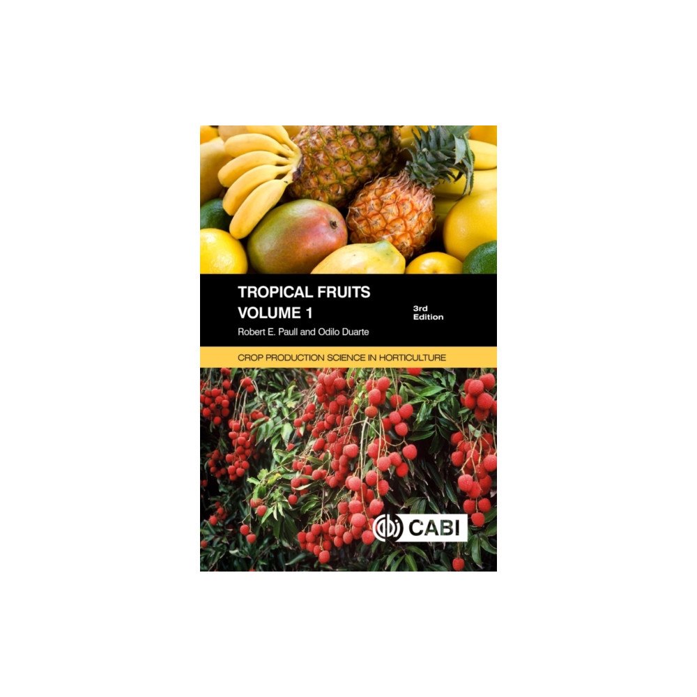 CABI Publishing Tropical Fruits, Volume 1 (häftad, eng)