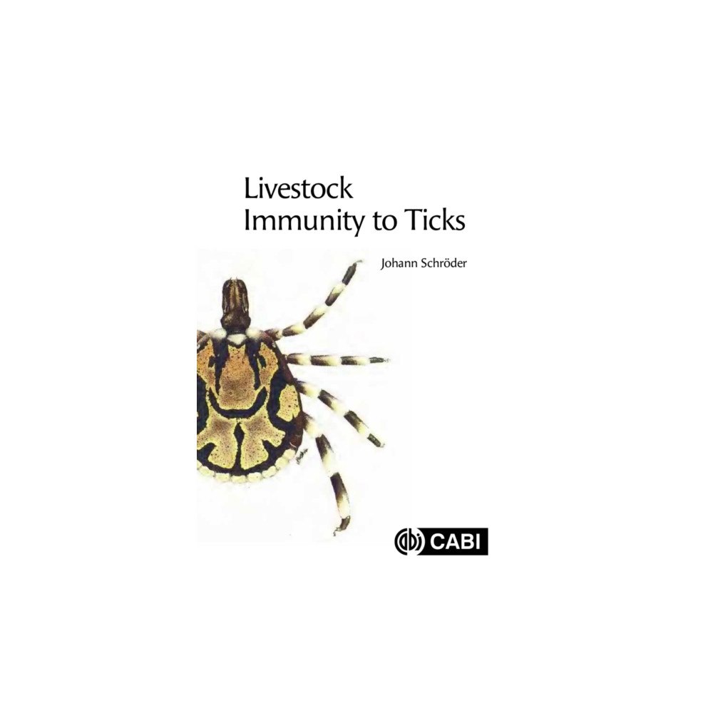 CABI Publishing Livestock Immunity to Ticks (inbunden, eng)