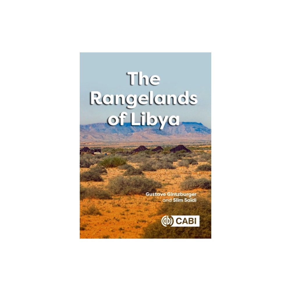 CABI Publishing The Rangelands of Libya (inbunden, eng)
