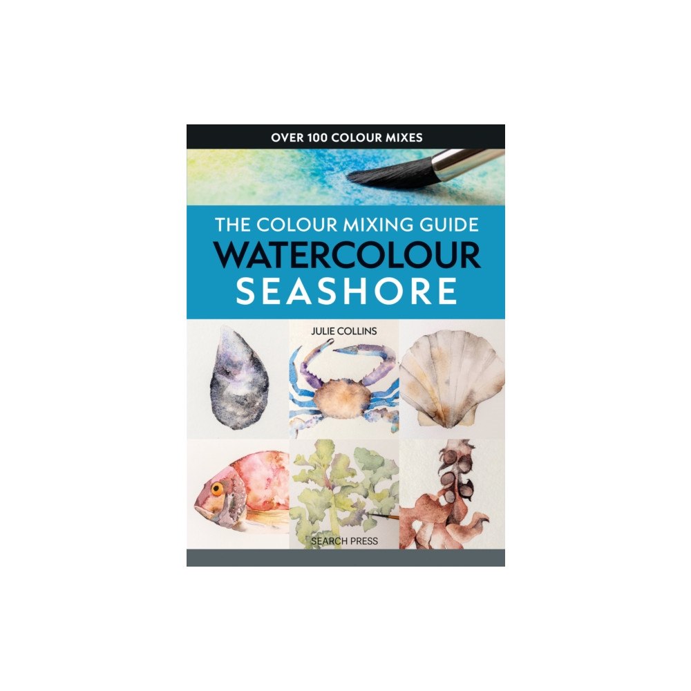 Search Press Ltd The Colour Mixing Guide: Watercolour Seashore (häftad, eng)
