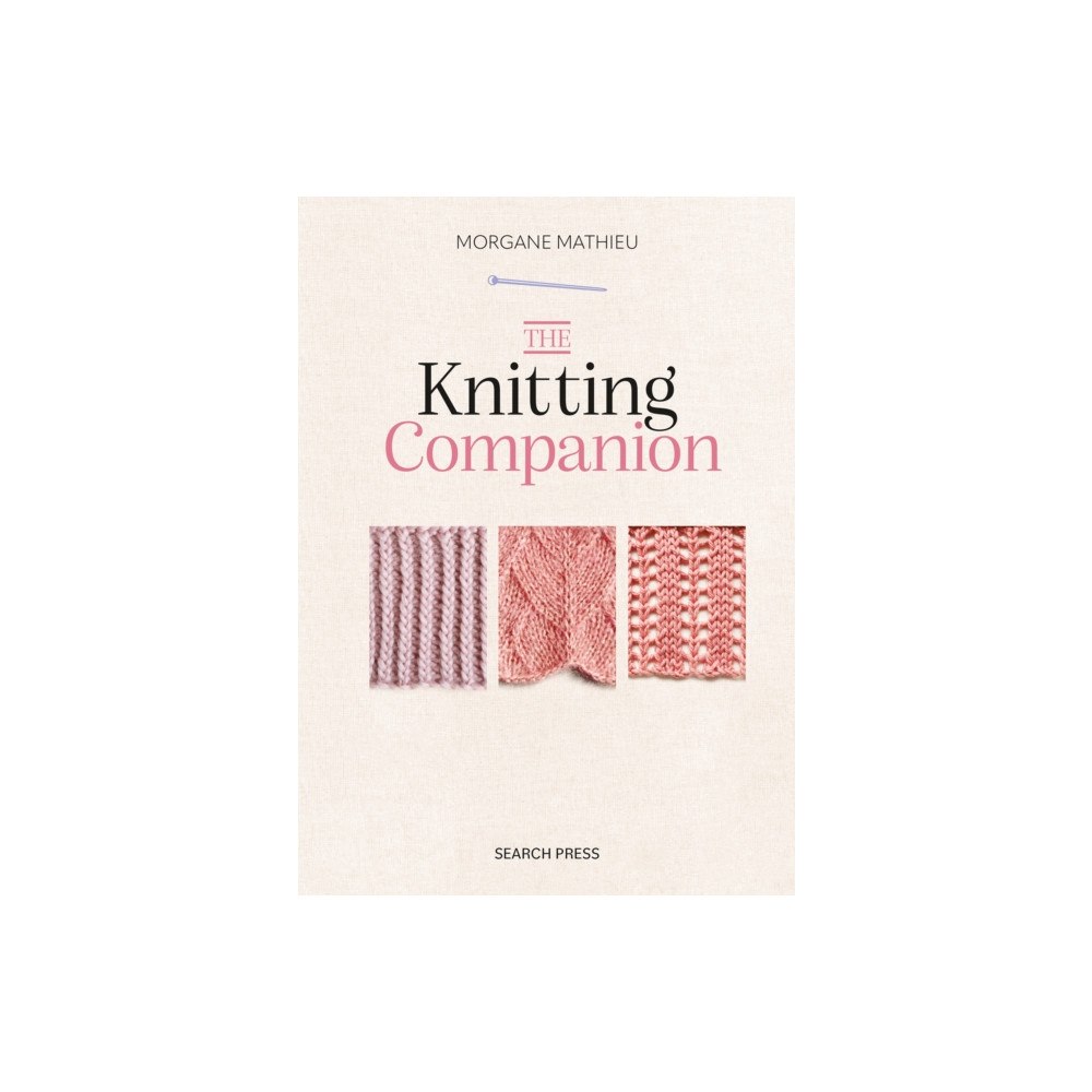 Search Press Ltd The Knitting Companion (inbunden, eng)