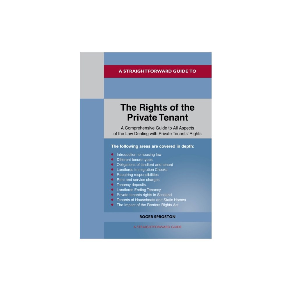 Straightforward Publishing A Straightforward Guide to the Rights of the Private Tenants (häftad, eng)