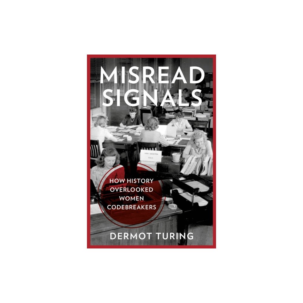 The History Press Ltd Misread Signals (inbunden, eng)
